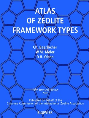 cover image of Atlas of Zeolite Framework Types (formerly